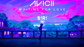 S!r! vs Waiting For Love - Tha Supreme, Lazza, Sfera Ebbasta & Avicii (Fabrizio Bosco Mashup)