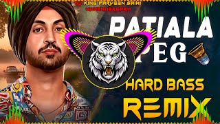 Patiala Peg Dj Remix Hard Bass Diljit Dosanjh | High Vibration Mix | Dj Parveen Saini Mahendergarh