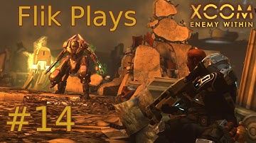 XCOM Enemy Within - #14 "Seriously?!"