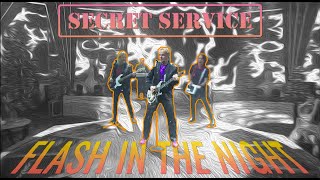 Secret Service — Flash In The Night (Тв, 2015)