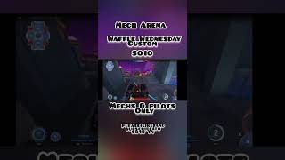 Mech Arena Waffle Wednesday Custom 