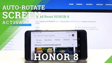 How to Turn On Auto Rotate Screen on HONOR 8 – Enable Rotate Screen