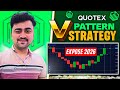 Quotex V pattern strategy advance strategy 2025