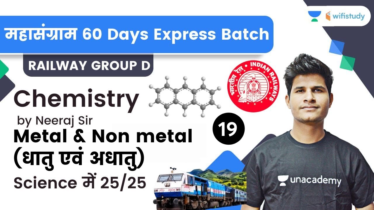 Metal & Non metal | Chemistry | Railway Group D | wifistudy | Neeraj Sir