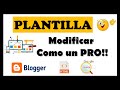 ▶️ Editar y Personalizar PLANTILLA para BLOGGER | 2020 ✔️