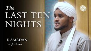 The Last Ten Nights Hasan Shire Ramadan Reflections