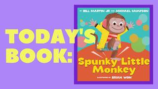 Digital Story Time: Spunky Little Monkey