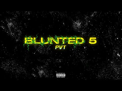 @brunolc, @bluntedvato, @mesita - BLUNTED 5 PVT (XOVOKY Remix)