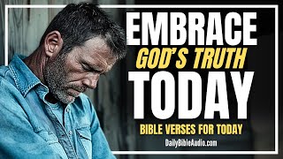 Let God s Truth Set You Free This Morning Blessed Morning Bible Verses For Today