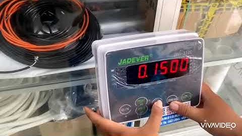 Hướng dẫn hiệu chuẩn cân bàn điện tử JADEVER JWI 3100 - CÂN ĐIỆN TỬ CƯỜNG THỊNH PHÁT