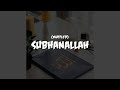 Subhanallah Muffled