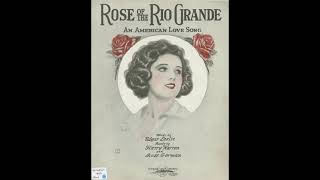 Rose of the Rio Grande (1922)