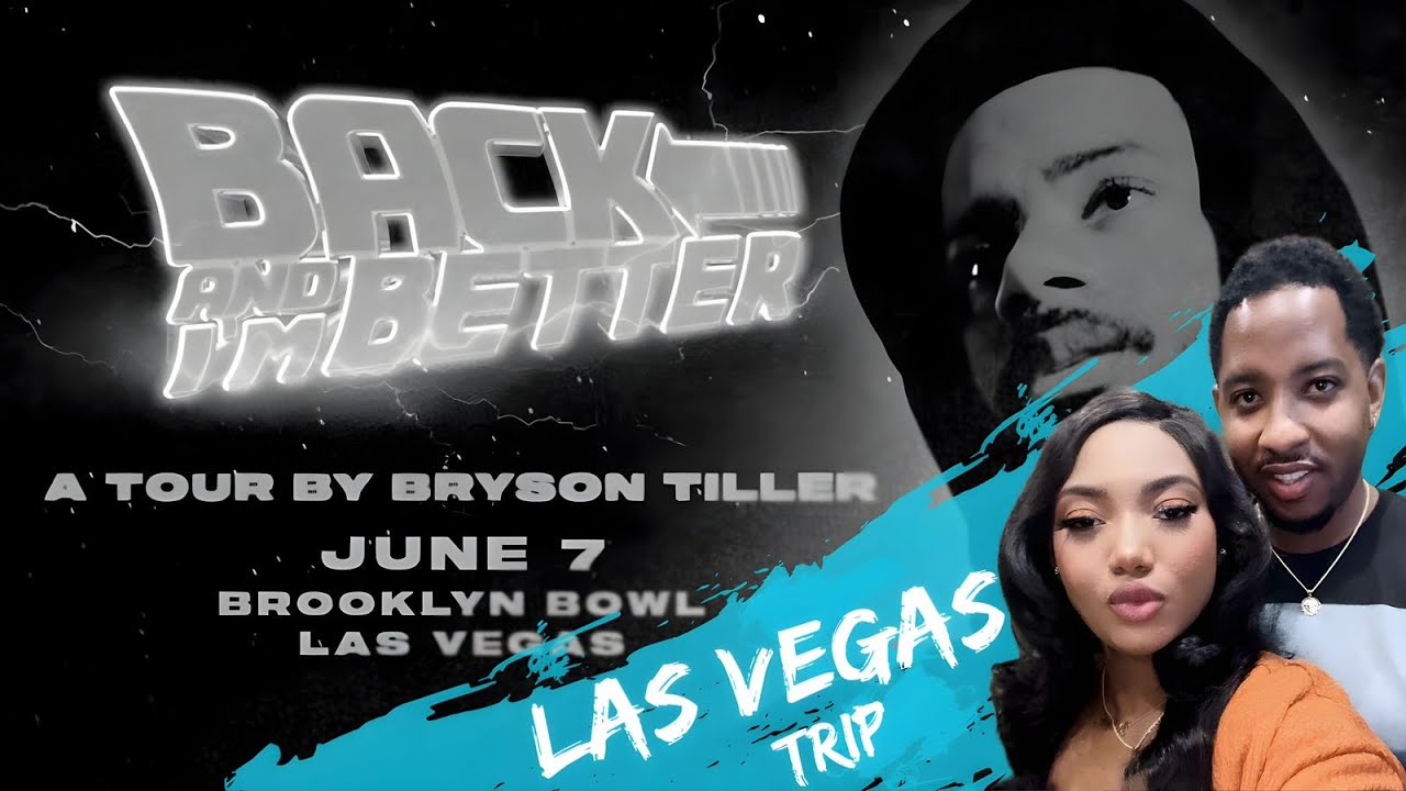 BRYSON TILLER BACK & I'M BETTER TOUR LAS VEGAS YouTube