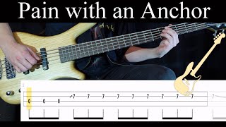 Pain with an Anchor (Mastodon) - (BASS ONLY) Bass Cover (With Tabs)