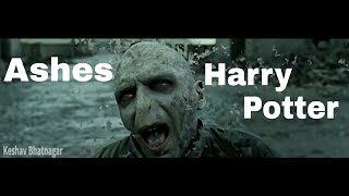 Harry Potter Tribute // Ashes
