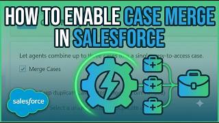 OOTB57: How to Enable Case Merge in Salesforce || Merge Duplicate Cases Like a Pro (Step-by-Step)