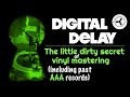 Digital delay the little dirty secret of vinyl mastering including past aaa records