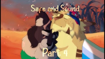 || COLLAB || Safe and Sound || Part 4