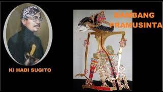 BAMBANG PRAMUSINTO SERI 2 KI HADI SUGITO