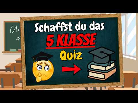 30 Fragen für die 5. Klasse! 🎓 | Bestehst du das Grundschul-Quiz oder musst du zurück in die Schule?