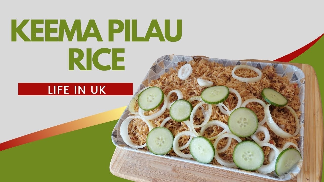 Lamb Mince Rice keema pilau rice | Lamb mince rice recipe | Life In UK - YouTube