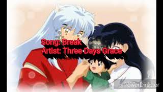 Inuyasha Breaks AMV