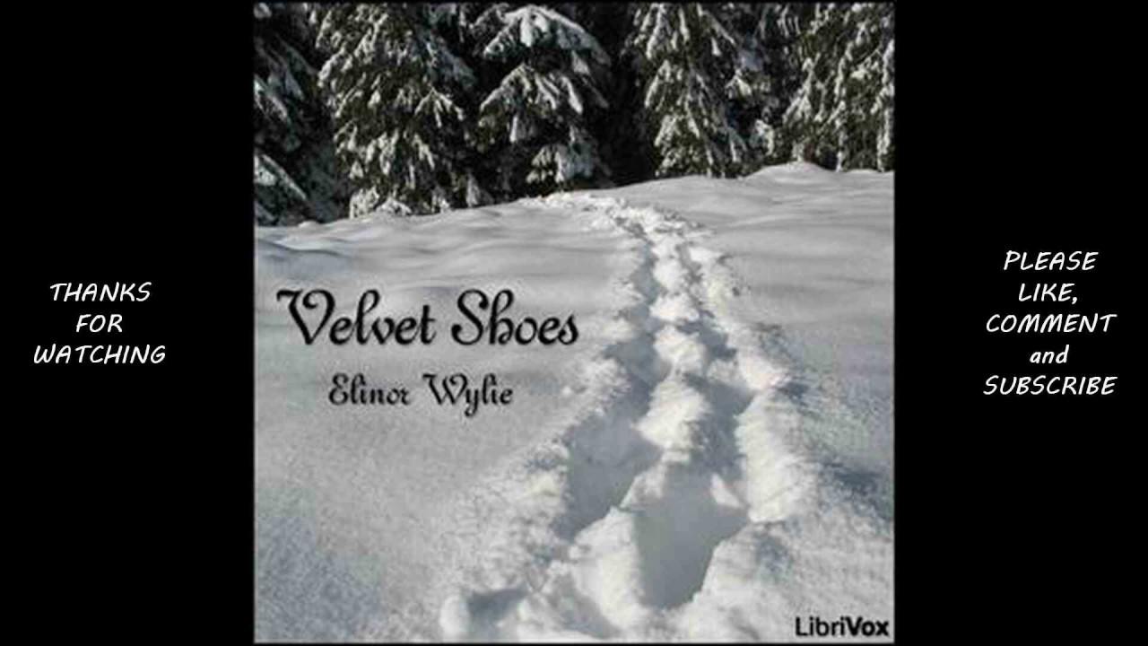 Velvet Shoes by Elinor Wylie 