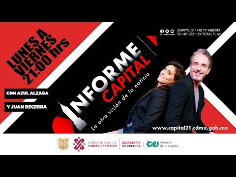 🔴📺 #EnVivo | Inicia nuestro #InformeCapital | Miércoles 13 de abril 2022