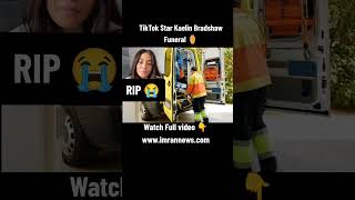 TikTok Star Kaelin Bradshaw Funeral Video 😭 || TikTok Star Kaelin Bradshaw Death Last video