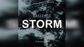 Basstylle - Storm (Extended Mix)