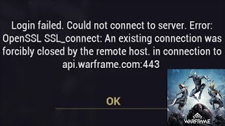 How to Fix Warframe Game - Login Failed - Could not connect to server - Warframe.com: 443