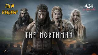 The Northman (2022) Film Review | A24 On The Rocks Podcast