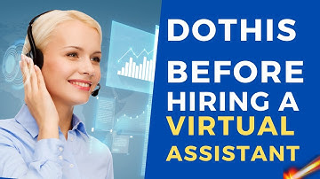 Do This Before Hiring A Virtual Assistant to Save Time!