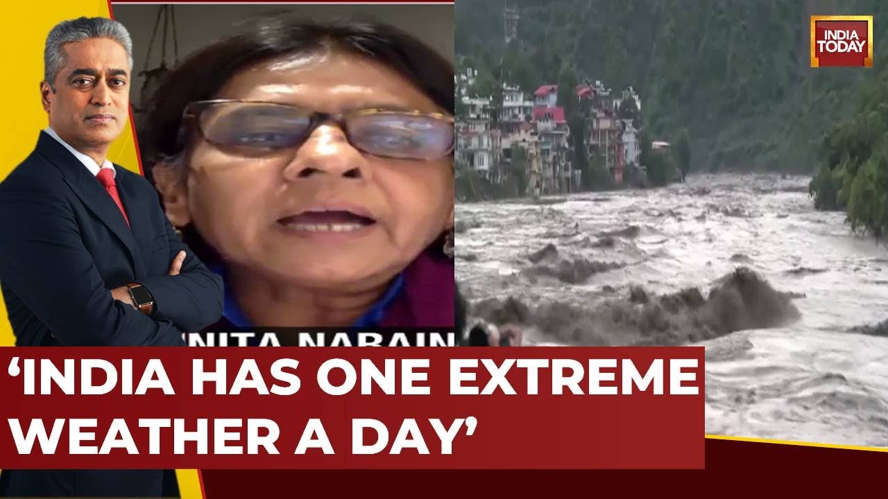 India Has About One Extreme Weather Event A Day Between Jan 1, 2022 And Sept 30, 2022: Sunita Narain