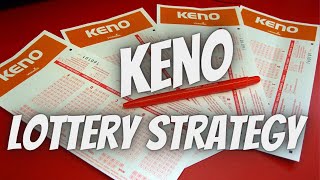 Keno Lottery Strategy