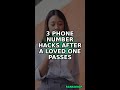3 phone number hacks after a loved one passes #Shorts