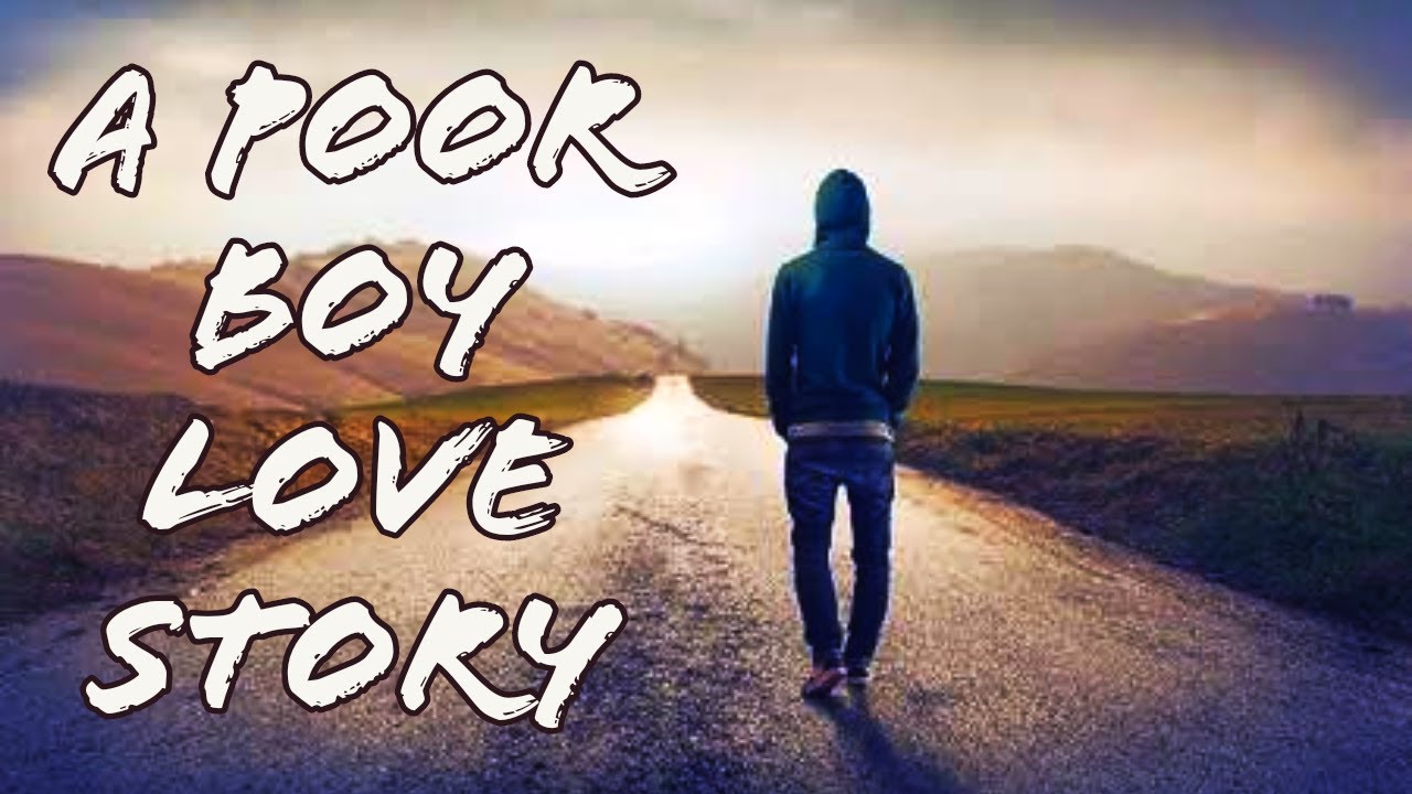A poor boy loved a rich girl A beautiful love story YouTube