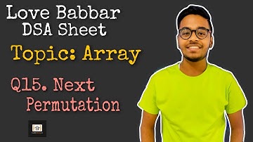 Next permutation of  a numeric sequence  | Q15 | Love Babbar DSA Sheet | leetcode | Best Approach