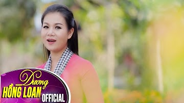 Tết Miền Tây | Dương Hồng Loan | Official MV