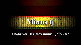 Shahriyor Davlatov minus - Jafo kardi 2020