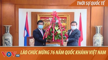 Lãnh đạo các bộ, ban, ngành của Lào chúc mừng 76 năm Quốc khánh Việt Nam