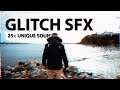 25  FREE GLITCH SOUND EFFECTS