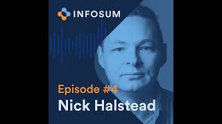 Nick Halstead, InfoSum: Collaboration without movement is a game changer