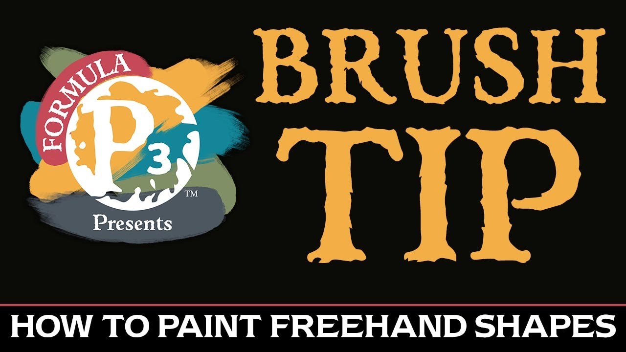 Brush Tip- How to Paint Freehand Shapes
