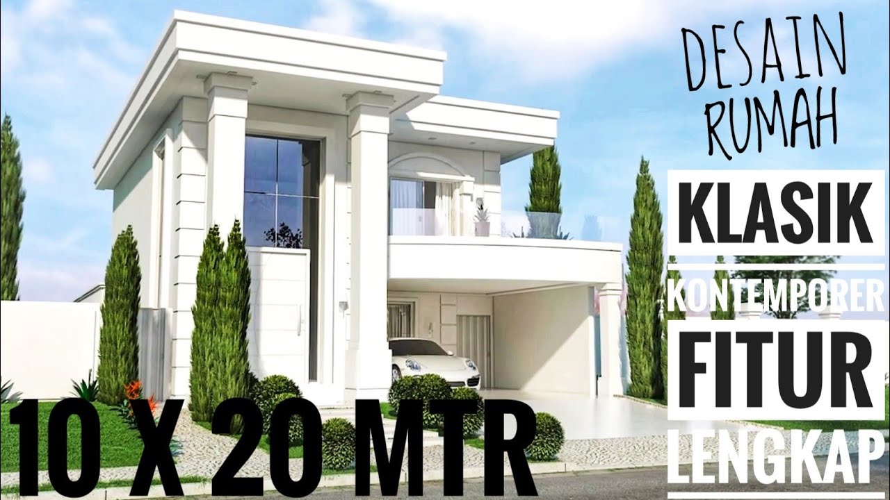 Desain Rumah Klasik Youtube