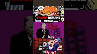How Did Donald Trump Remake the American Media Order? #shorts