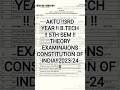 AKTU ‼️3RD YEAR ‼️ B.TECH ‼️ 5TH SEM ‼️THEORY EXAMINAIONS CONSTITUTION OF INDIA‼️2023-24 ‼️