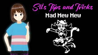 Sil's Tips and Tricks: Episode 20 - How To No Hit Mad Mew Mew
