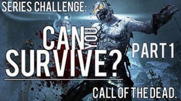 Call of Duty Zombies: Can you Survive? - Call Of The Dead Challenge - Lighthouse Part 1!!!