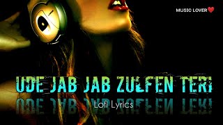 Ude jab jab zulfen teri lofi | Vicky Singh | Kritiman Mishra, Rik Beatz, Summorix | Slowed Revarb